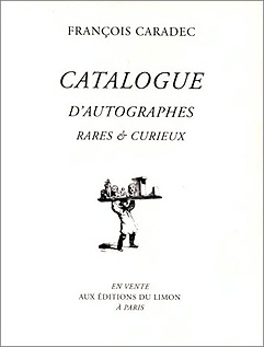 Catalogue d'autographes rares et curieux