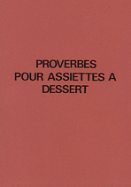 Proverbes pour assiettes à dessert