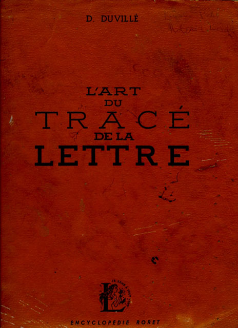 L'Art du tracé rationnel de la lettre